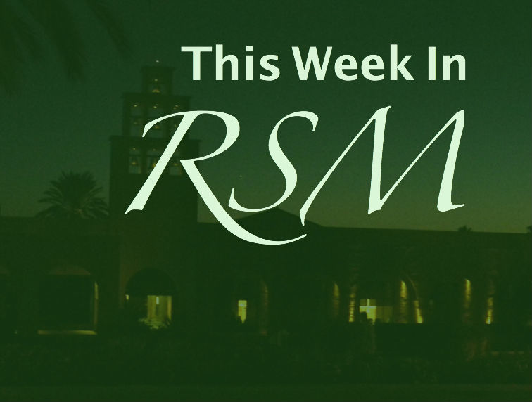 Briefing RSM Thru Feb. 2: Events This Week