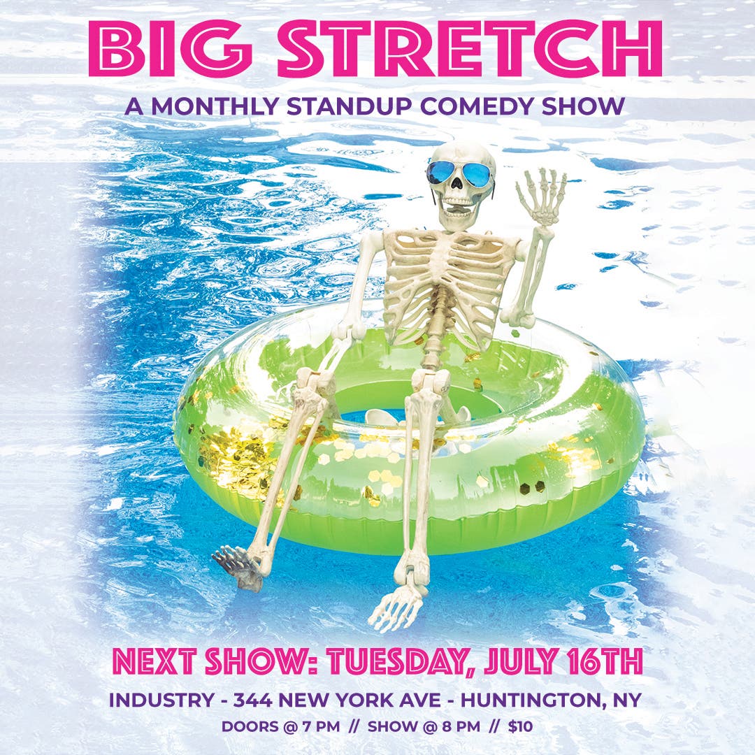 Big Stretch: A Comedy Show (ft. Christian Finnegan)