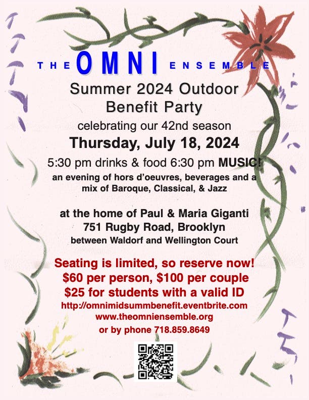 The OMNI Ensemble Summer 2024 Outdoor Benefit Party in support of our 42nd season