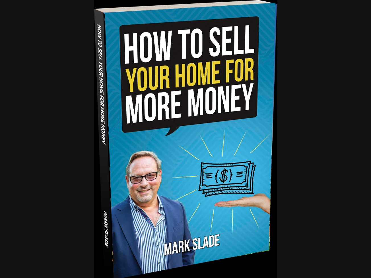 The Best Strategy To Sell Your House Fast and For The MOST MONEY $