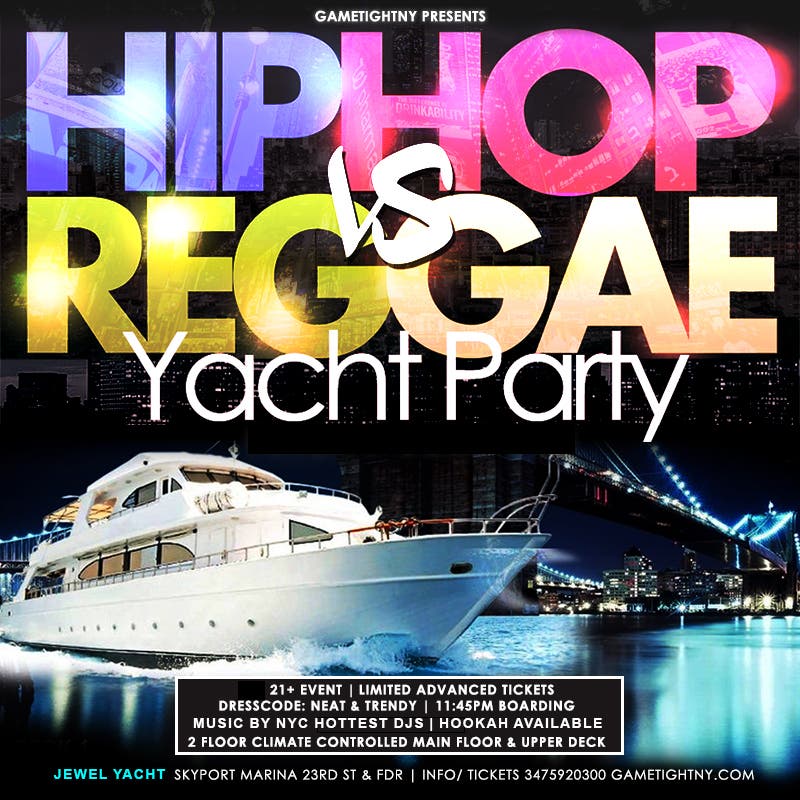 Friday NYC Hip Hop vs Reggae® Booze Cruise Jewel Yacht party Skyport Marina