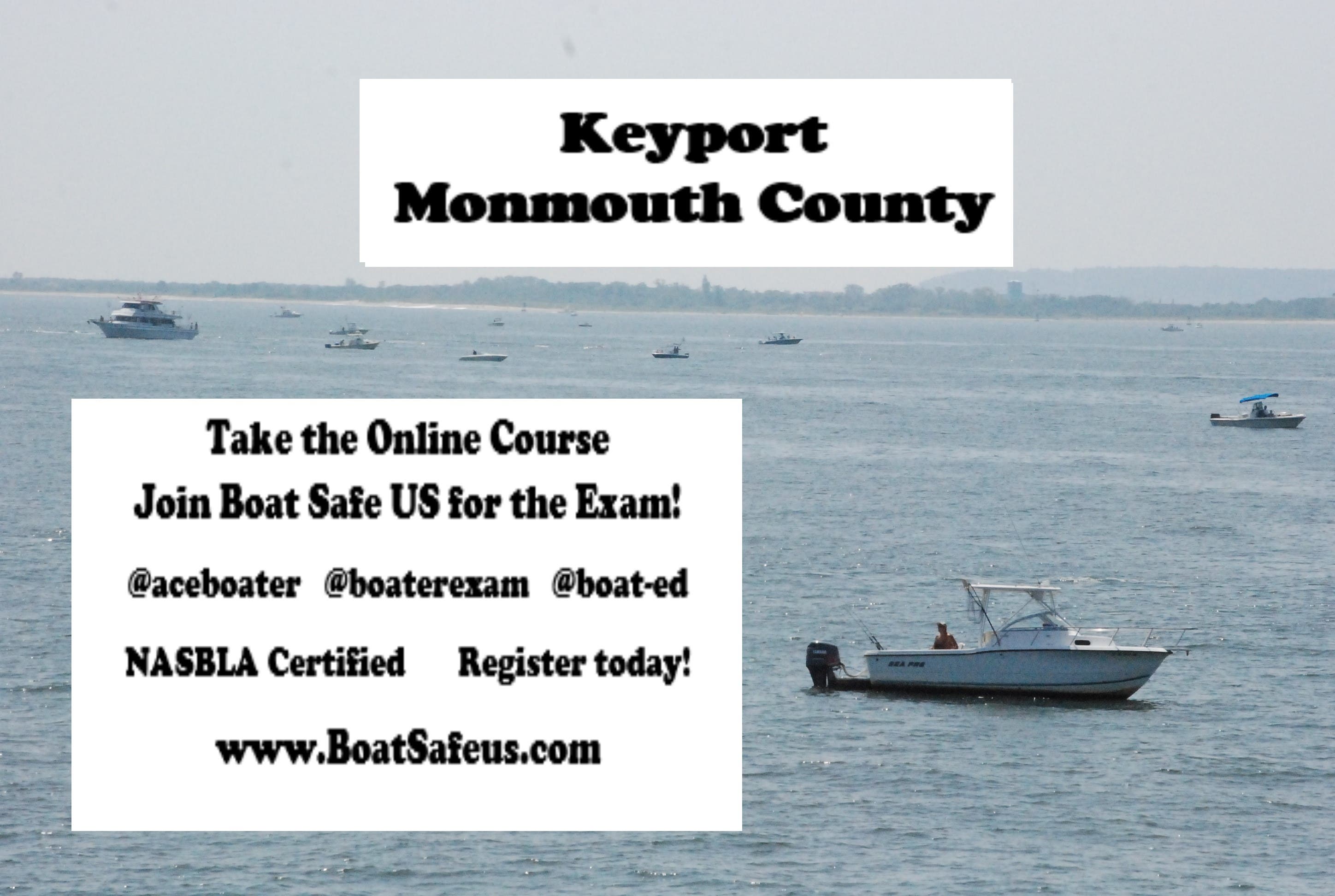 NJ Boat Safety Exam in Keyport at 5:00pm!