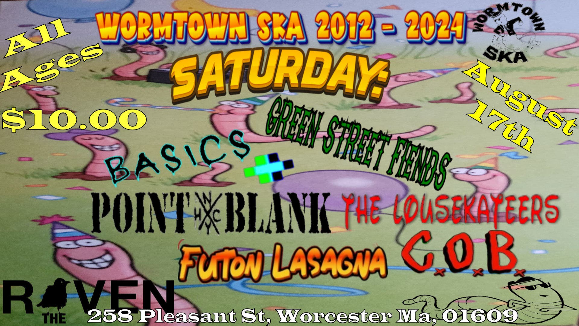 *All Ages* 12 Years of Wormtown Ska Fest - Feat: Punk, Ska-Punk, Skacore and Hardcore!