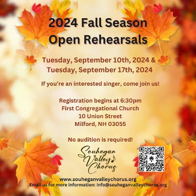 Souhegan Valley Chorus Invites You To Sing With Us This Fall Season!