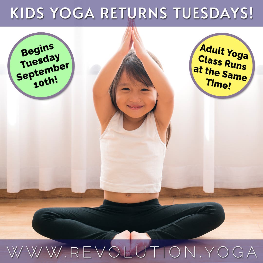 KIDS YOGA RETURNS! For Kids Ages 4 - 8