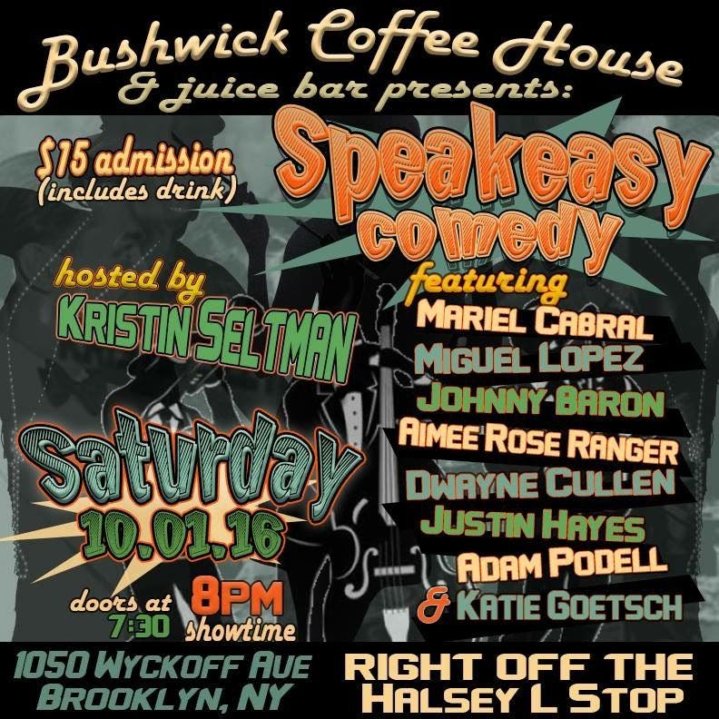 Speakeasy Comedy Show at the Bushwick Coffee House This Saturday