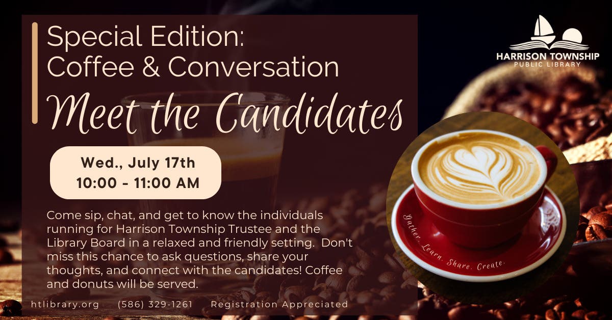 Coffee & Conversation Special Edition: Meet the Candidates 