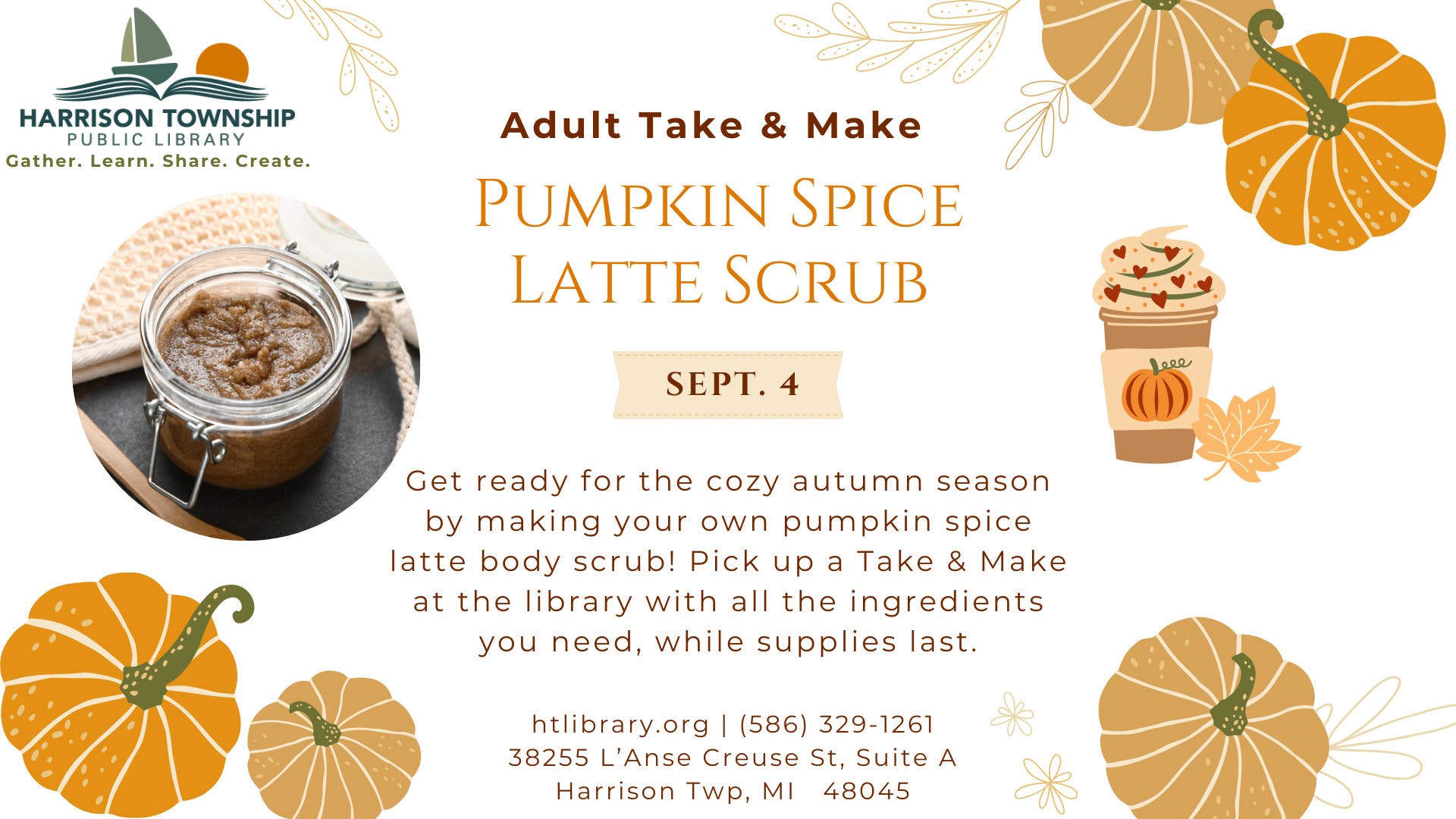 Adult Take & Make: Pumpkin Spice Latte Scrub 