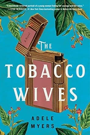 Evening Discussion - The Tobacco Wives by Adele Myers