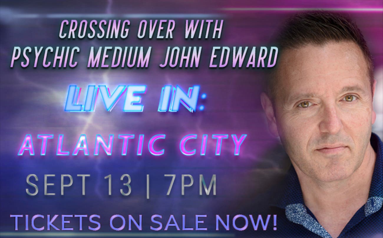 Crossing Over with Psychic Medium John Edward Live!