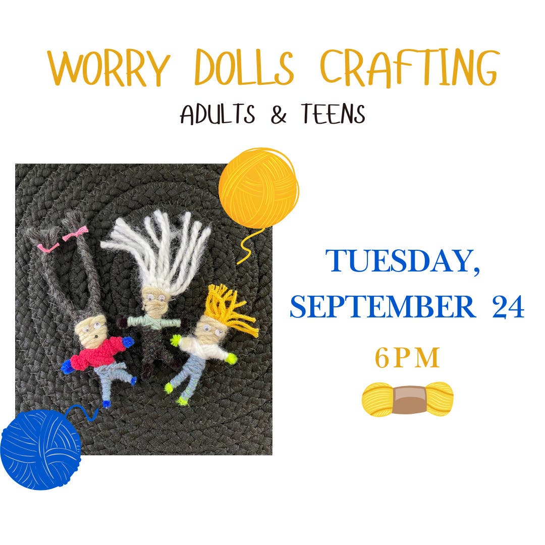 Worry Dolls Crafting, Adults & Teens