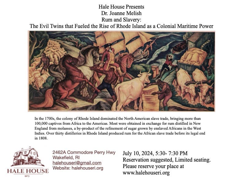 Lecture: Rum and Slavery: The Evil Twins that Fueled the Rise of Rhode Island as a Colonial Maritime