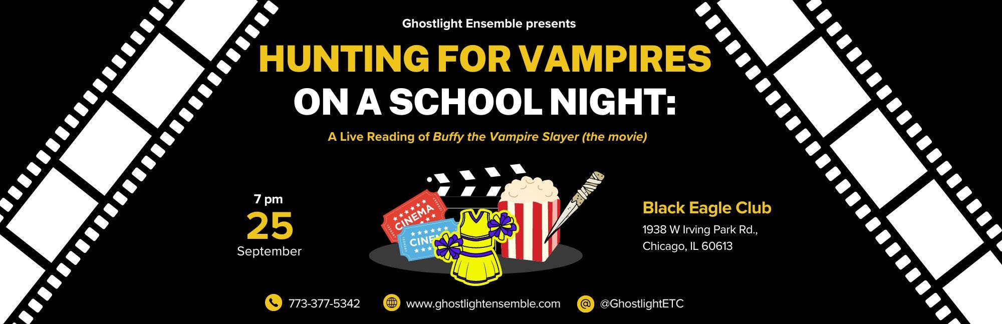 Hunting for Vampires on a School Night: A live reading of Buffy the Vampire Slayer (the movie) 