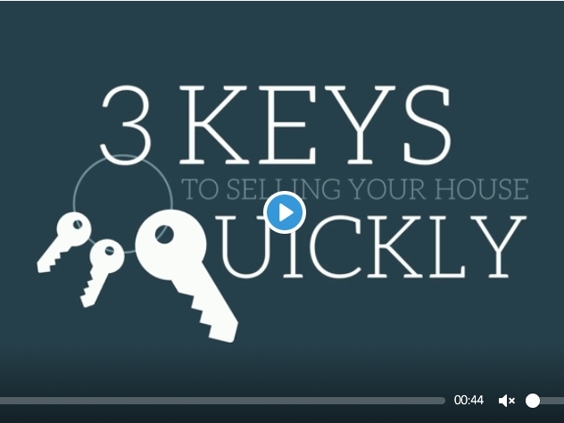 3 Keys to Selling Your House Quickly