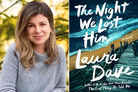 Bestselling Author Laura Dave Presents: The Night We Lost Him