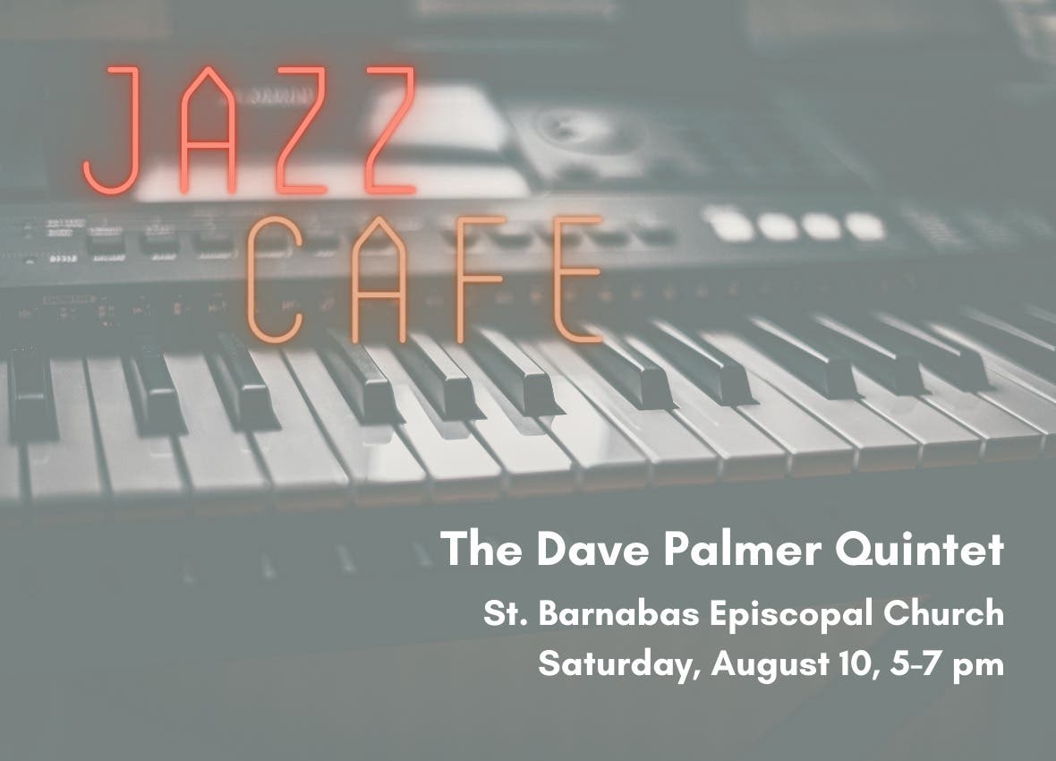 Jazz Cafe with The Dave Palmer Quintet