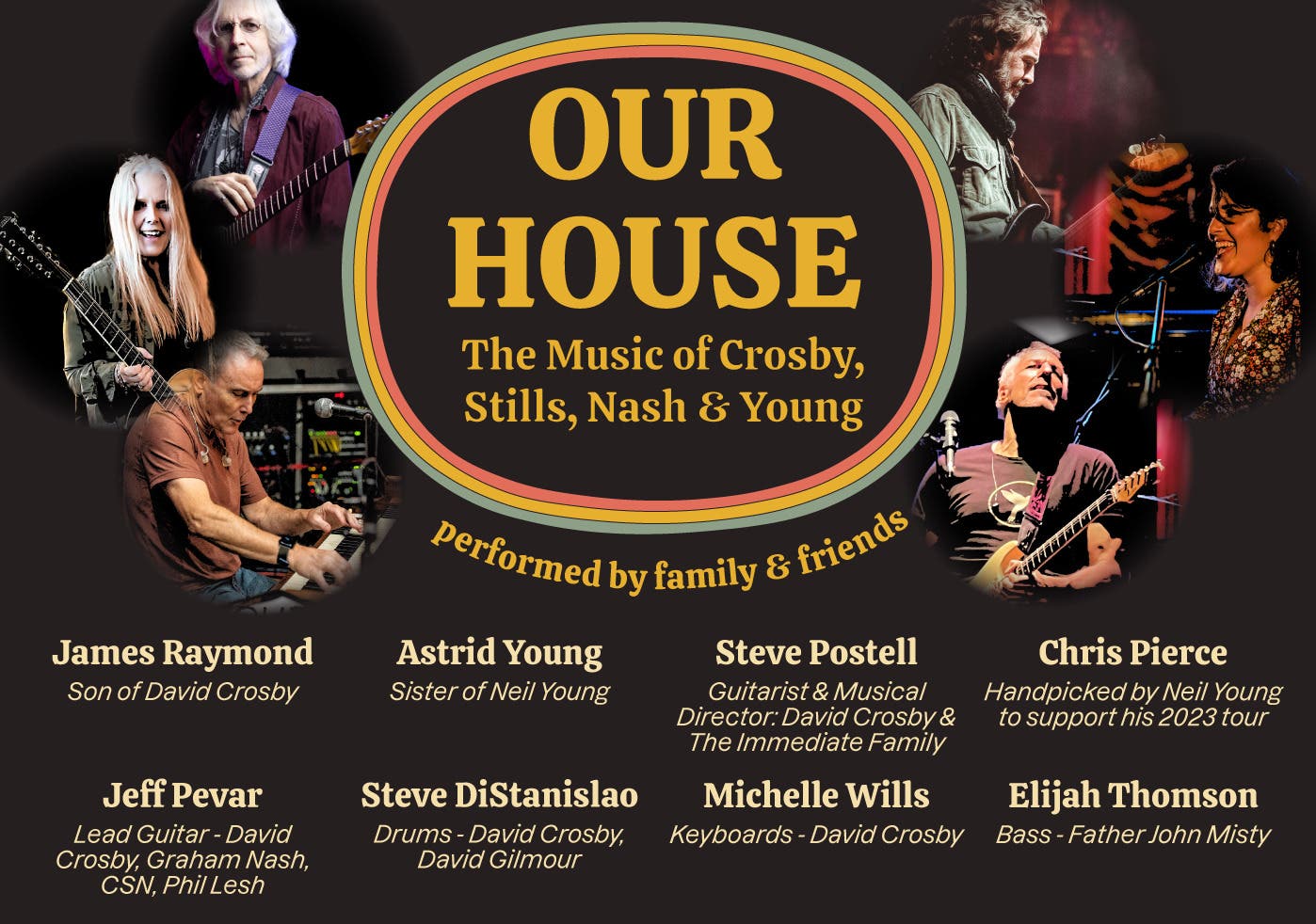 Our House: The Music Of CSNY Performed By Family & Friends