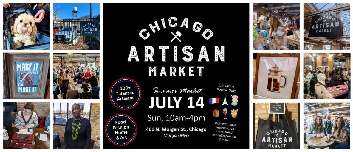 Chicago Artisan Market (Summer Market) in Fulton Market - Sun, July 14th