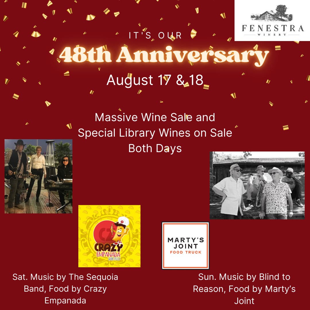 Fenestra's 48th Anniversary- Music, Food Trucks, Wine Sale all Weekend!