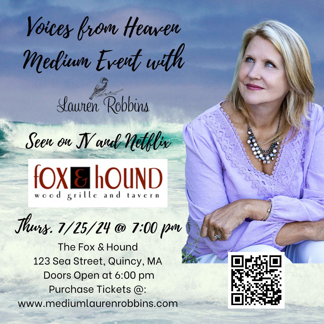 Quincy, MA - Voices from Heaven Medium Event with Lauren Robbins, Seen on TV
