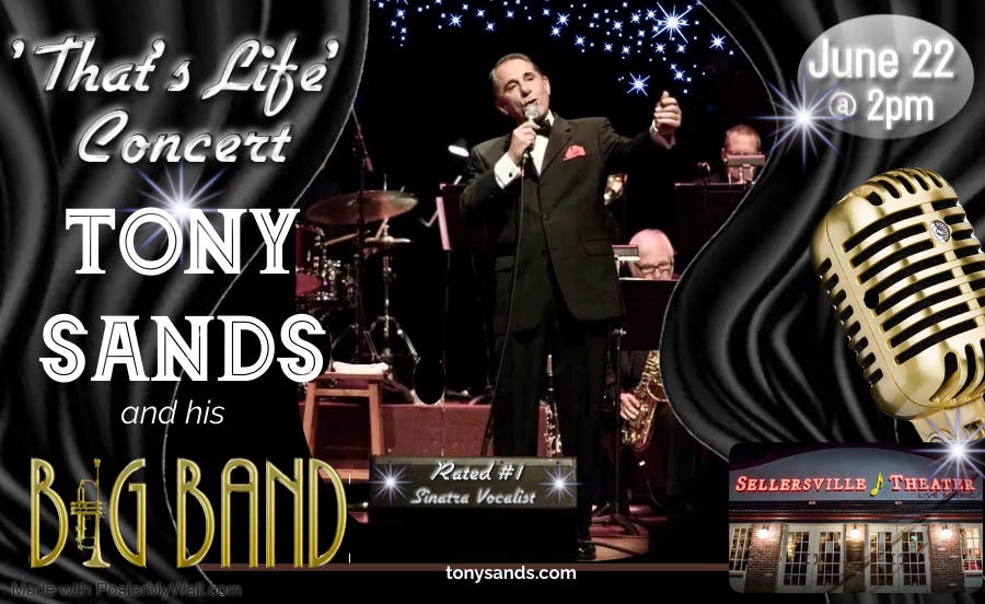 ‘That’s Life Concert’~LIVE BAND  starring Tony Sands