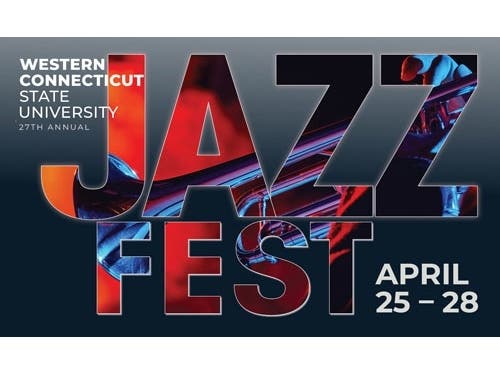 Western Connecticut State University​ will host its 27th Annual Jazz Fest from April 25 – 28 at the Veronica Hagman Concert Hall​ in the university’s Visual and Performing Arts Center.