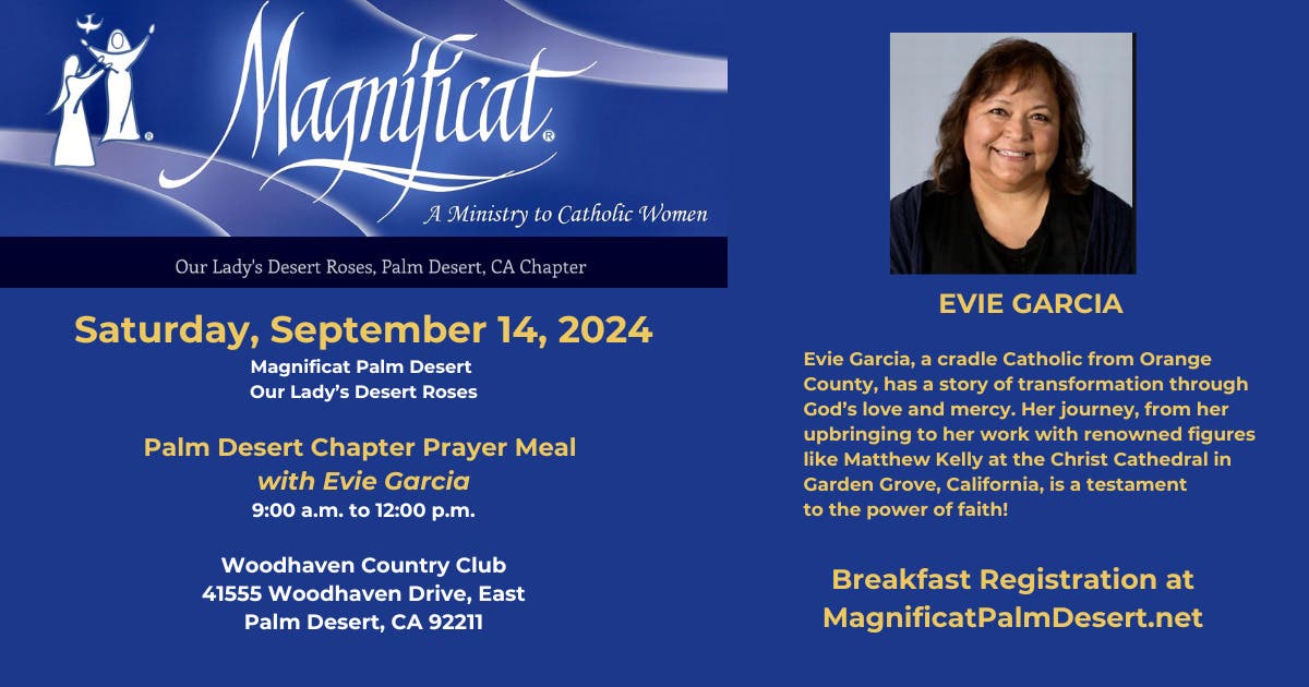 Palm Desert Chapter Prayer Meal with Guest Speaker Evie Garcia Saturday, September 14, 2024