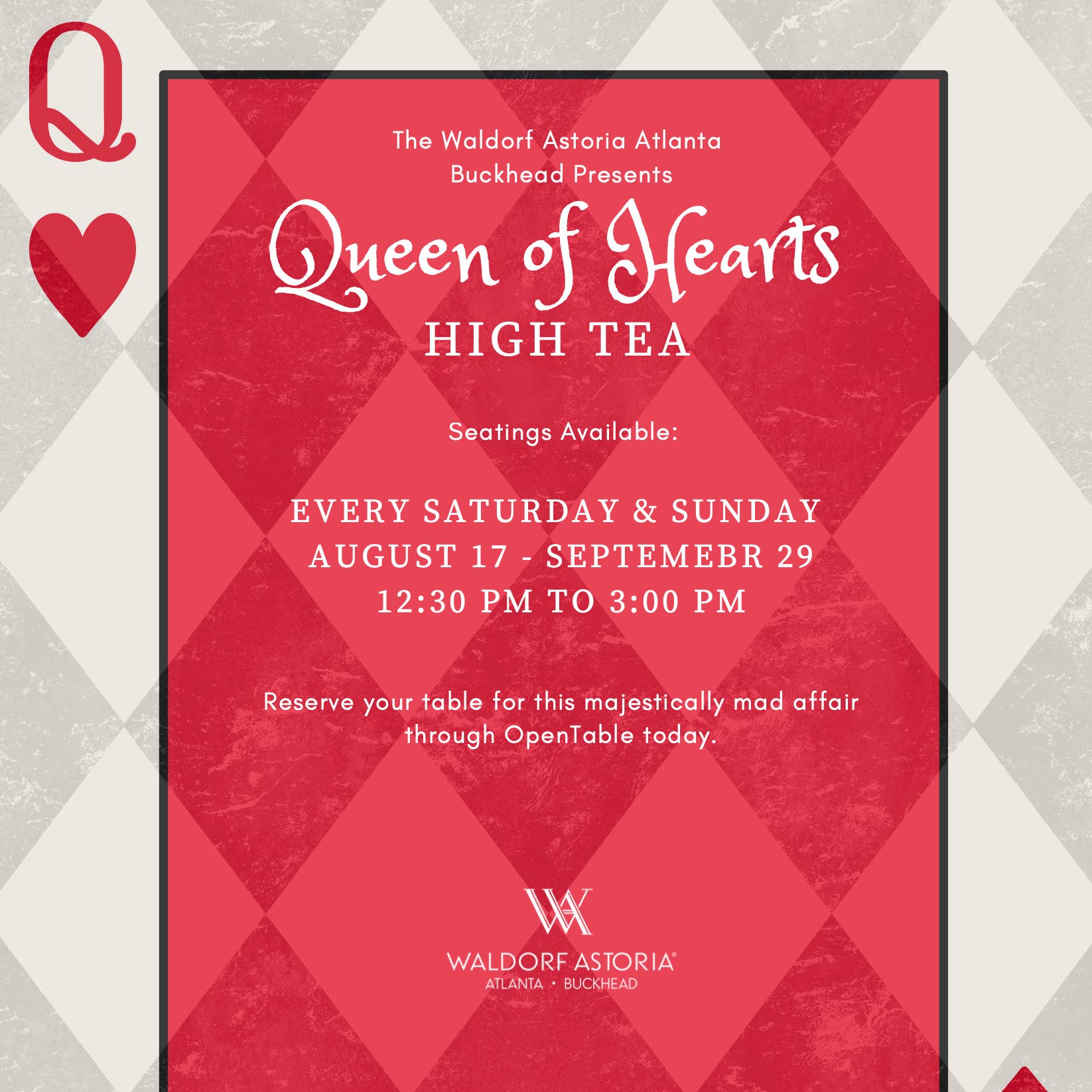 Queen of Hearts High Tea at The Waldorf Astoria Atlanta Buckhead