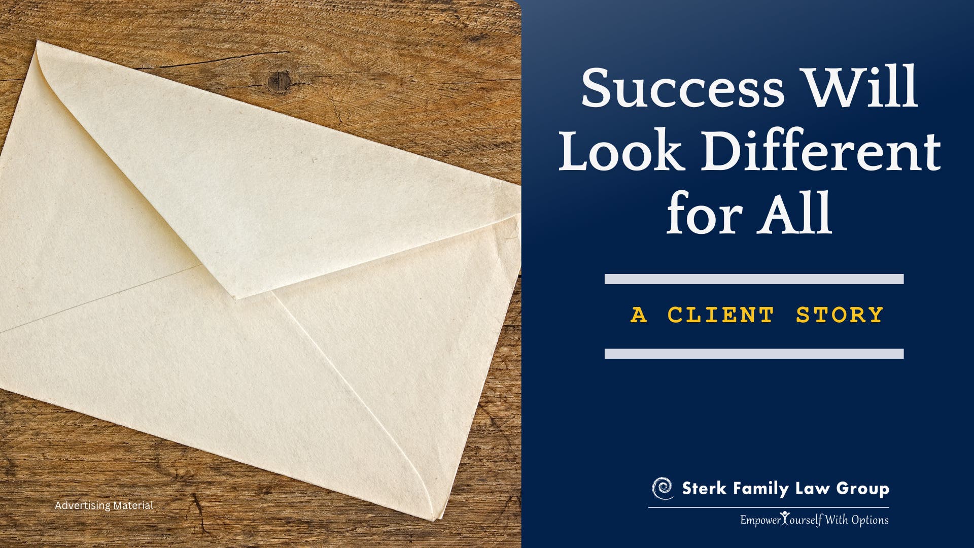 Helpful Hints from Sterk Family Law Group: Success Will Look Different for All