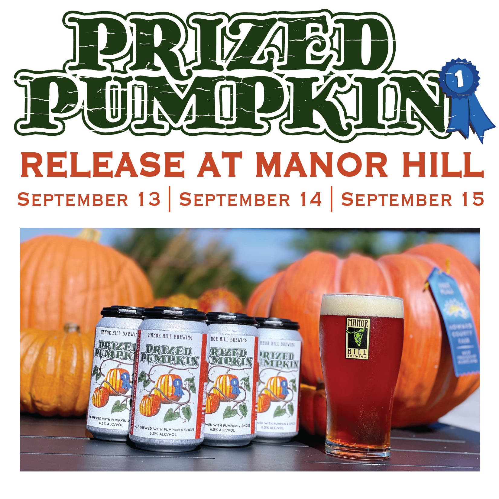 Prized Pumpkin Release at Manor Hill