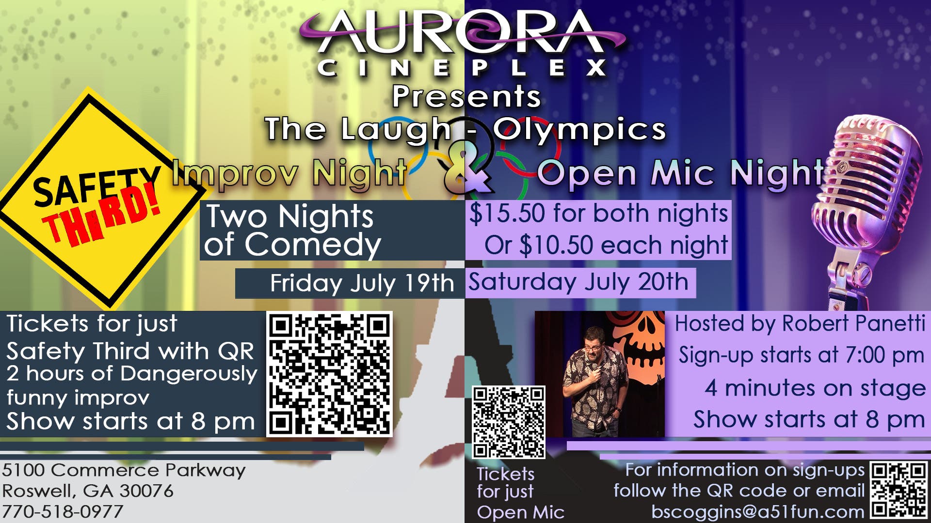 Open Mic Stand Up & Improv Comedy at  Aurora Cineplex---Fri July 19th & Sat July 20th