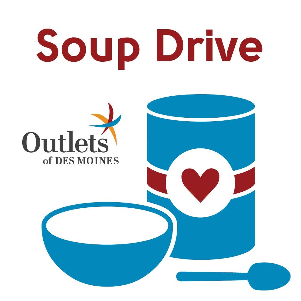 Outlets of Des Moines to Host Soup for the Soul Donation Drive