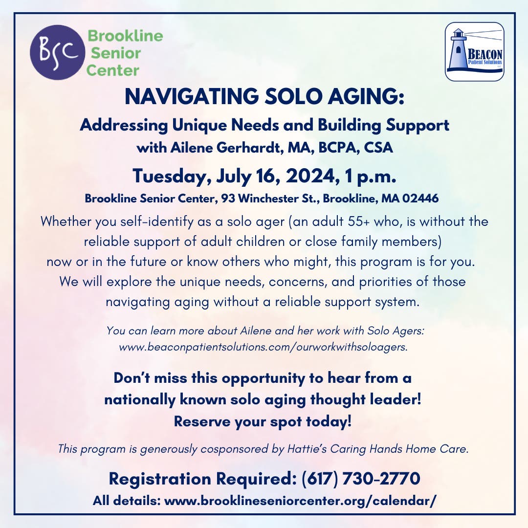 Navigating Solo Aging: Addressing Unique Needs and Building Support  