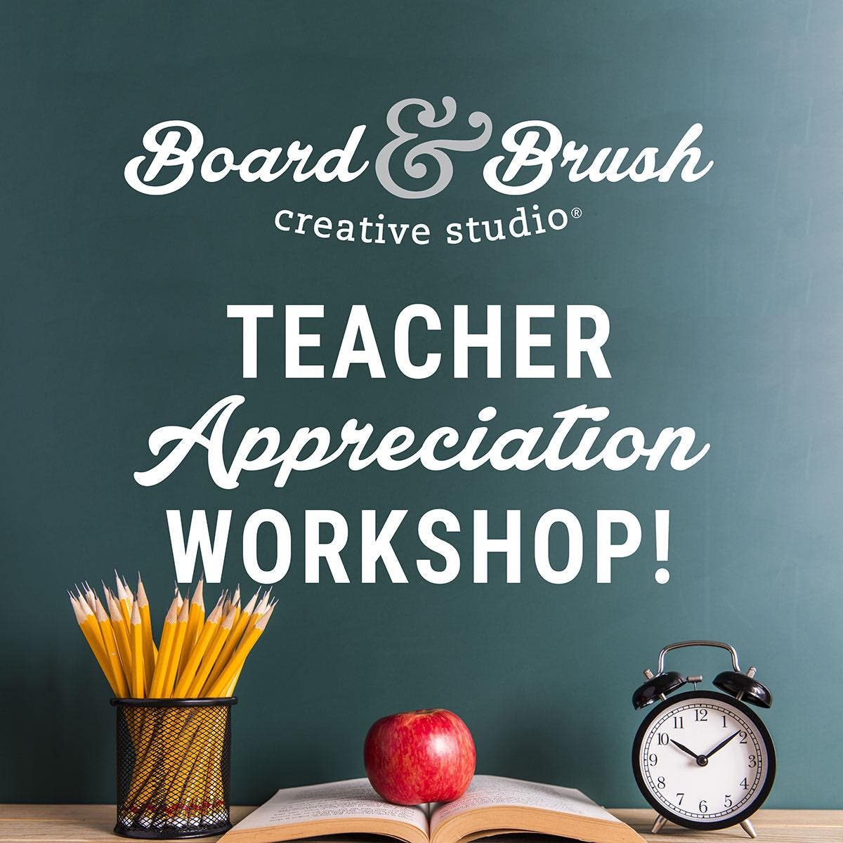 Teacher Appreciation Back to School Workshop!!!! (Pre-Registration Required)