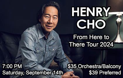 Henry Cho: From Here to There Tour 2024