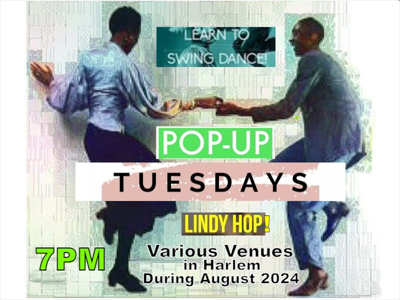 Pop Up & Dance Tuesdays!  Learn to Lindy Hop and Swing 