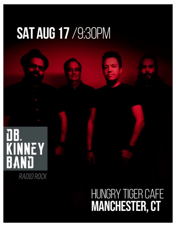 DB.KINNEY BAND performs at the Hungry Tiger Cafe August 17th