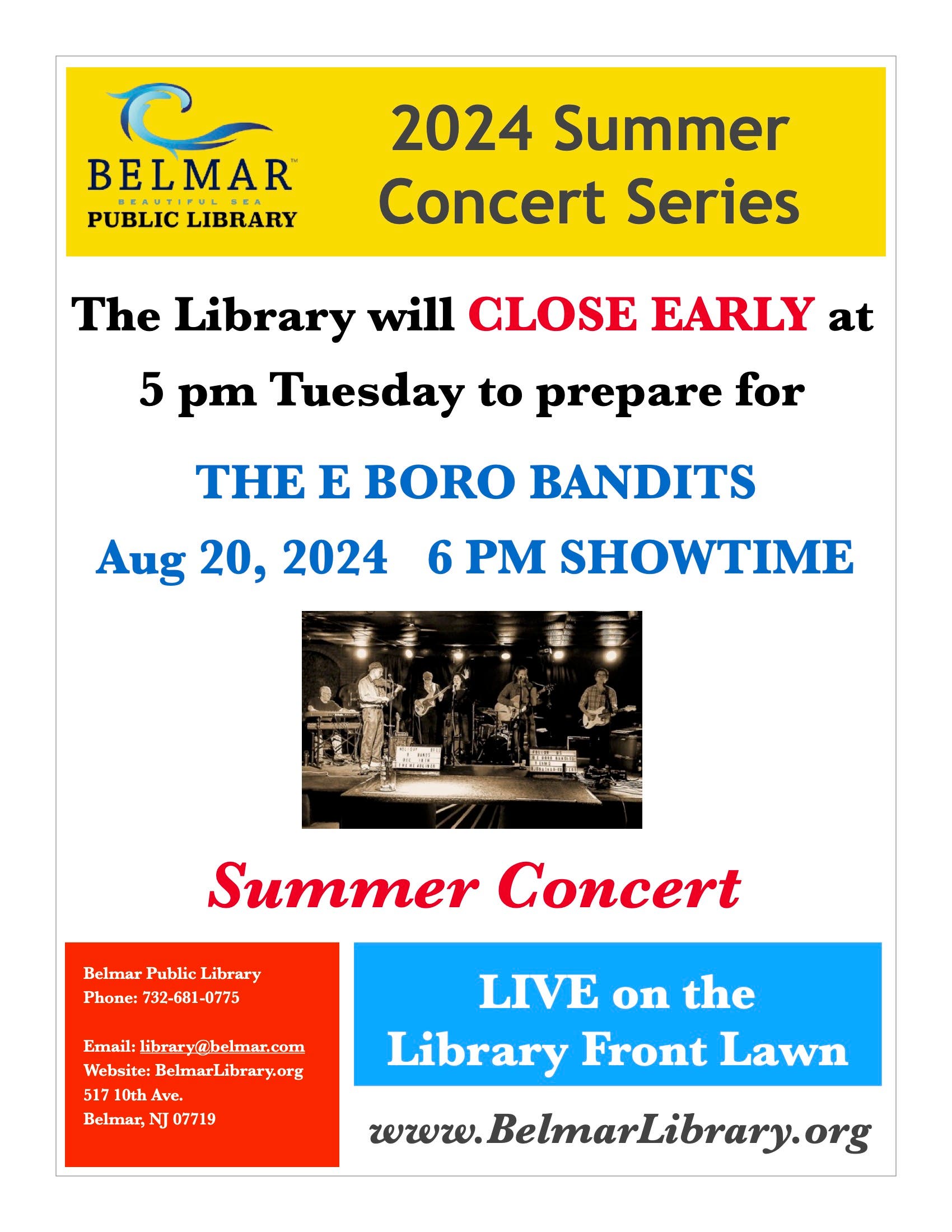 Belmar Public Library will CLOSE EARLY for E BORO BANDITS Summer Concert