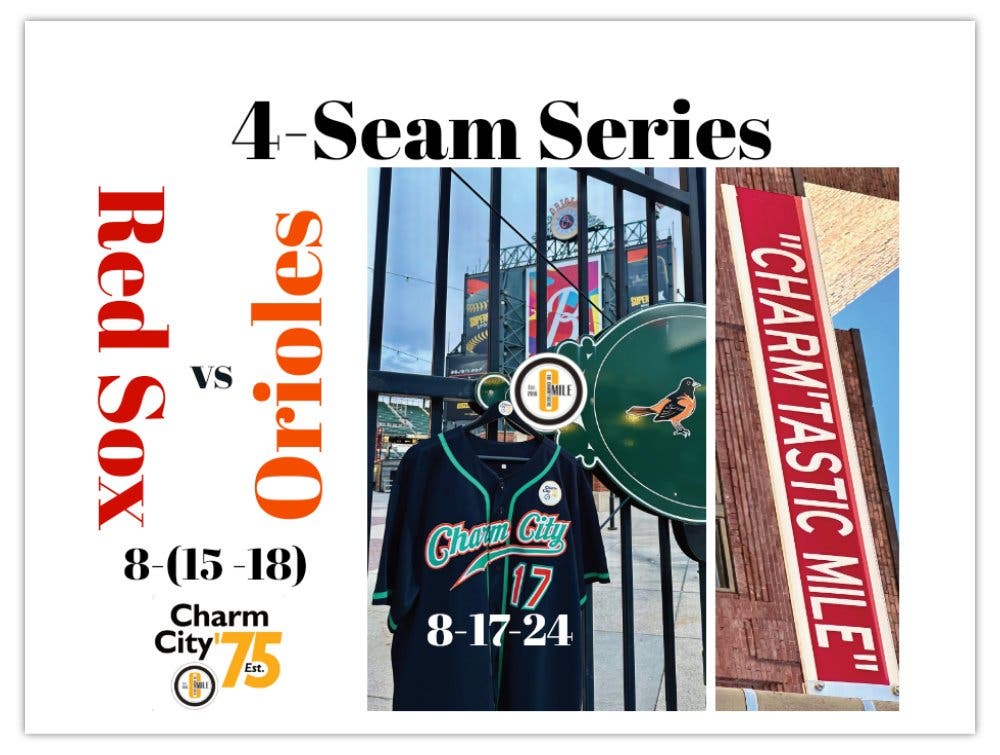 Red Sox vs Orioles AL East "4-Seam Series" & the Colton Milkman T-Shirt (8-17), says CTMB-1.3