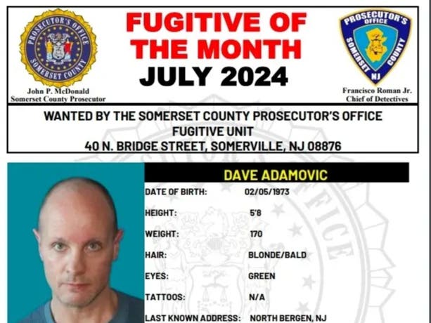 Have you seen Dave? Locals are asked not to take any police action themselves other than to contact the Somerset County Prosecutor’s Office Fugitive Unit 