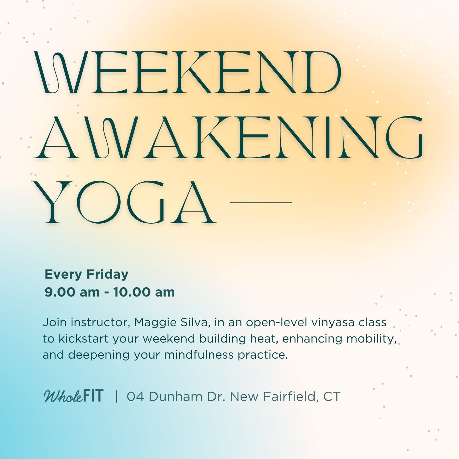 Yoga - Weekend Awakening