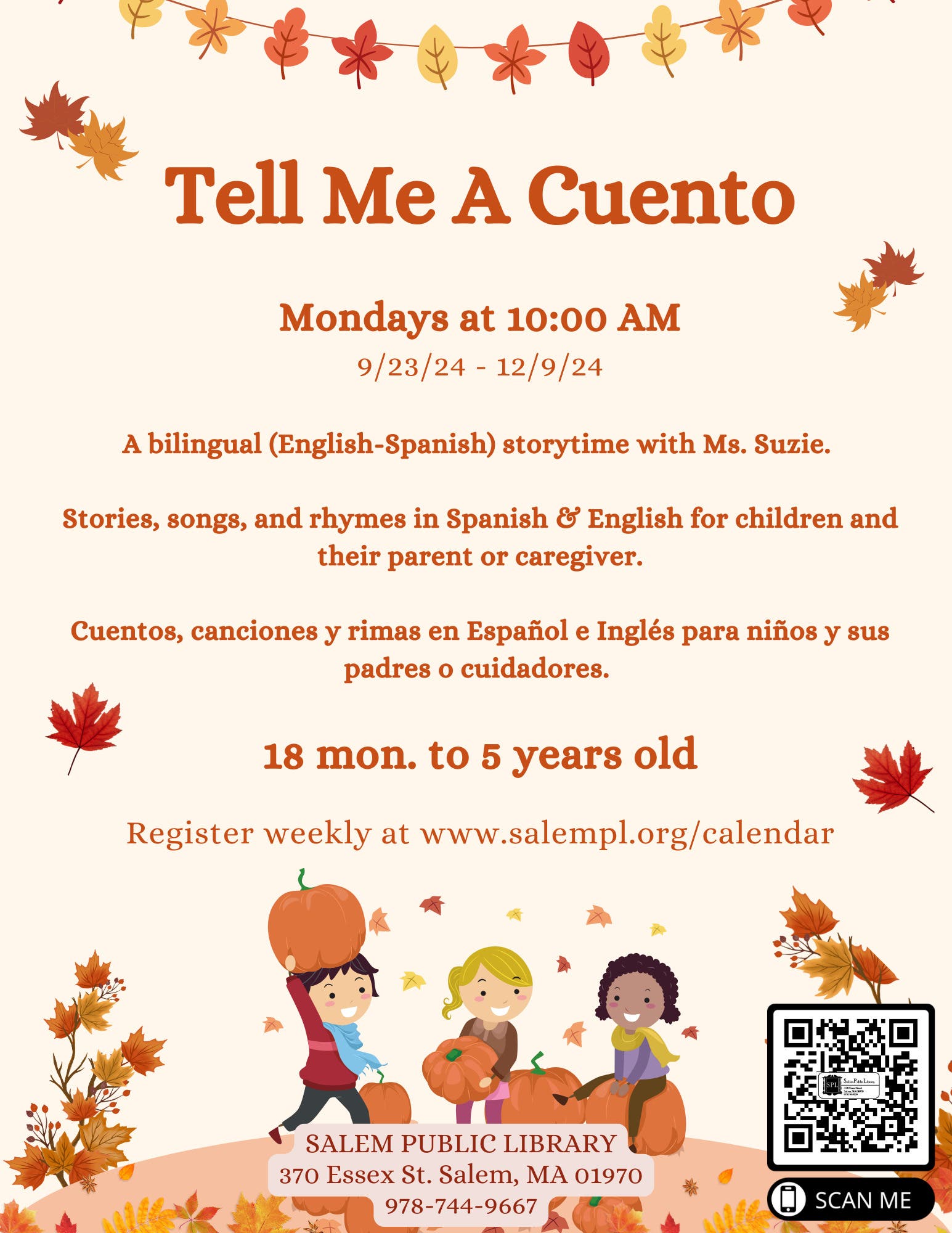 Tell Me a Cuento Bilingual Storytime for ages 18 months to 5 years old