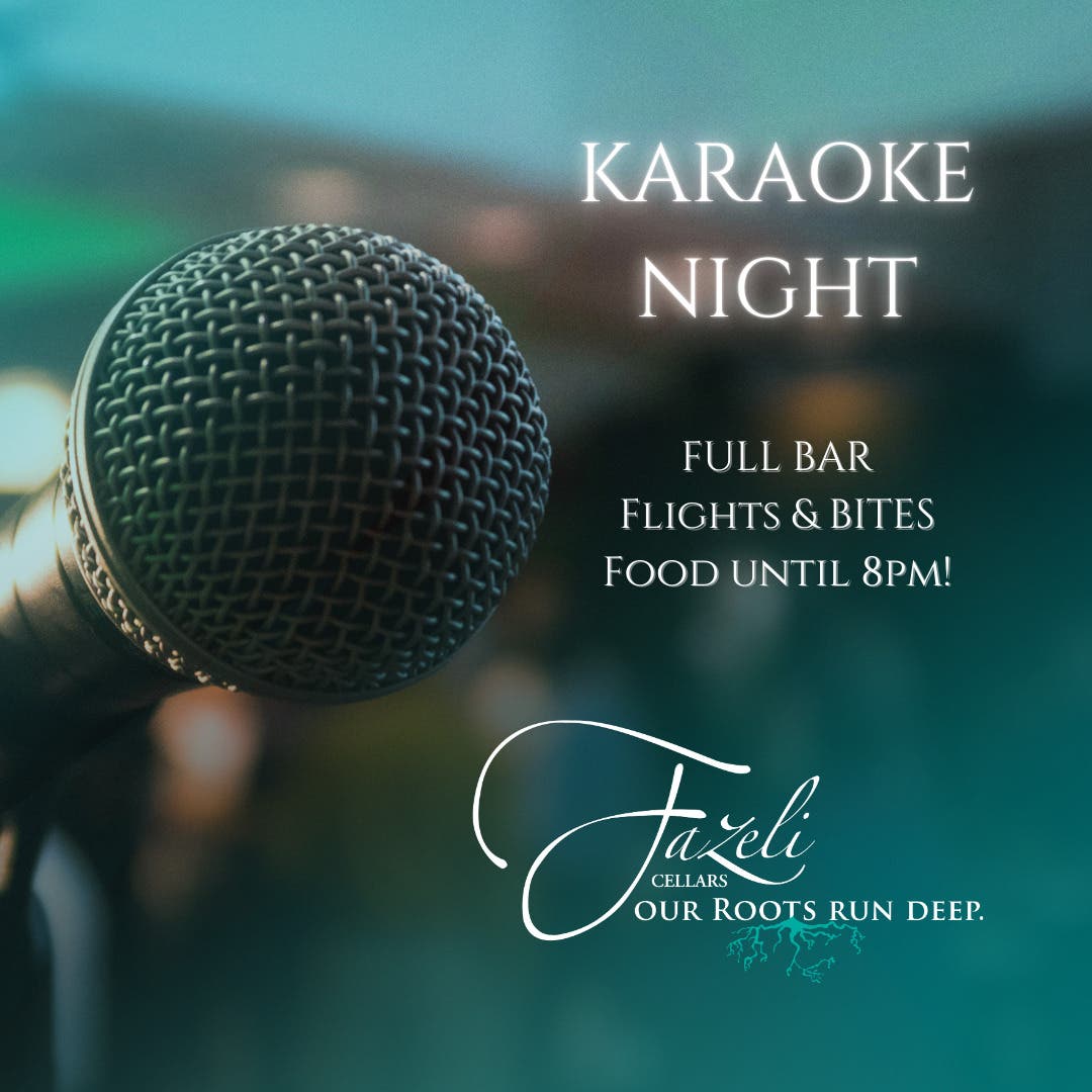 Karaoke Night at Fazeli Cellars Winery