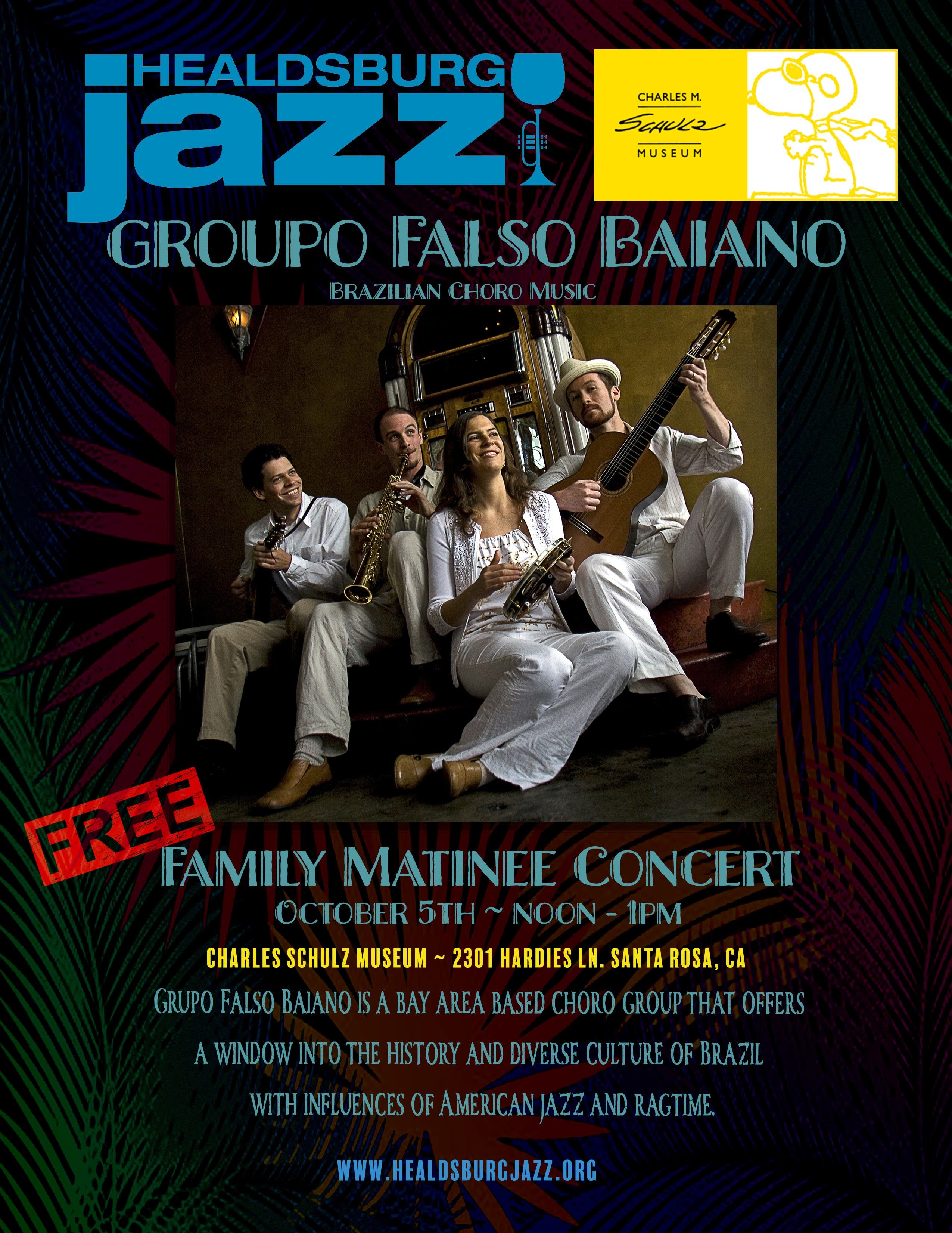 FREE Family Matinee: Grupo Falso Baiano