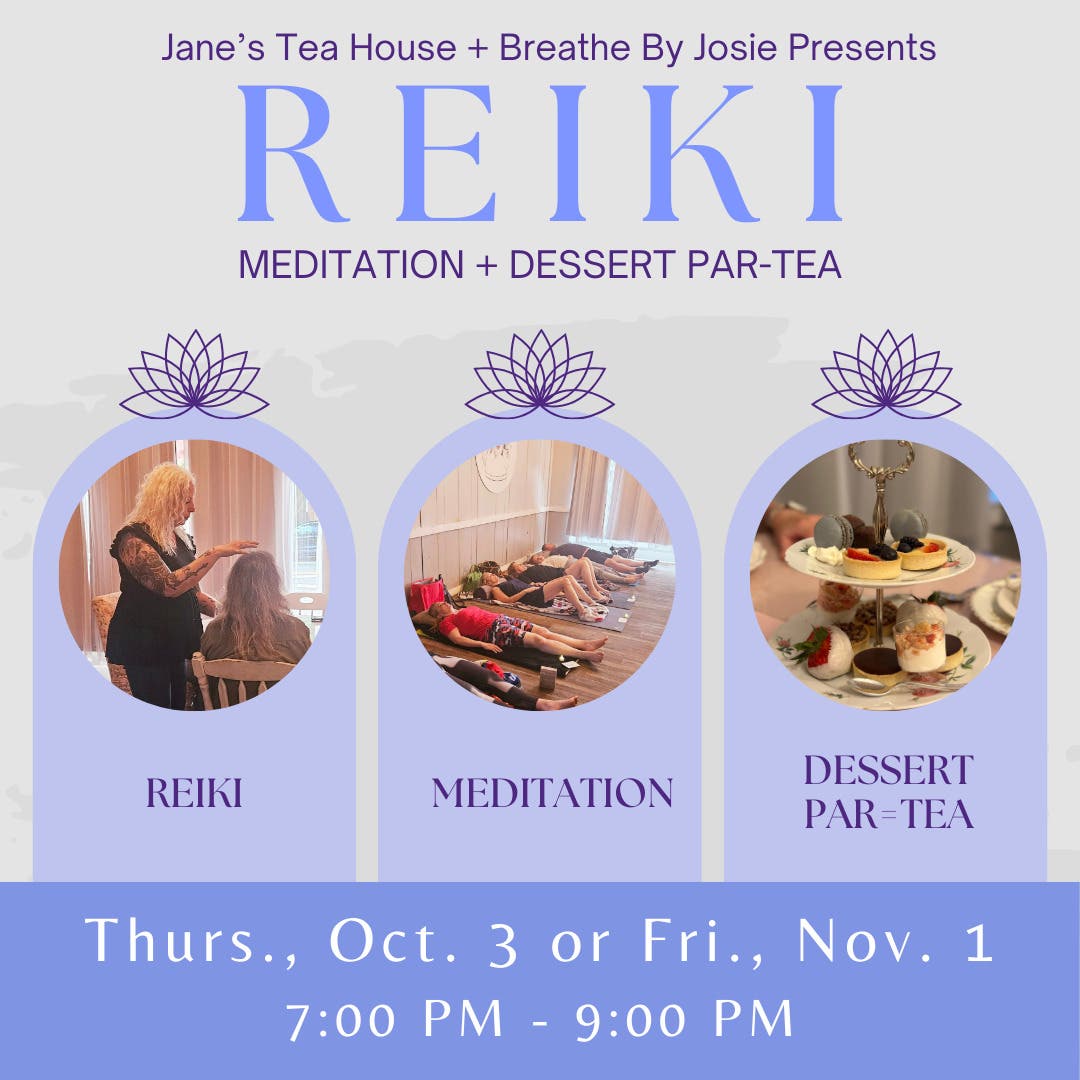 Meditation + Reiki Dessert Par-Tea