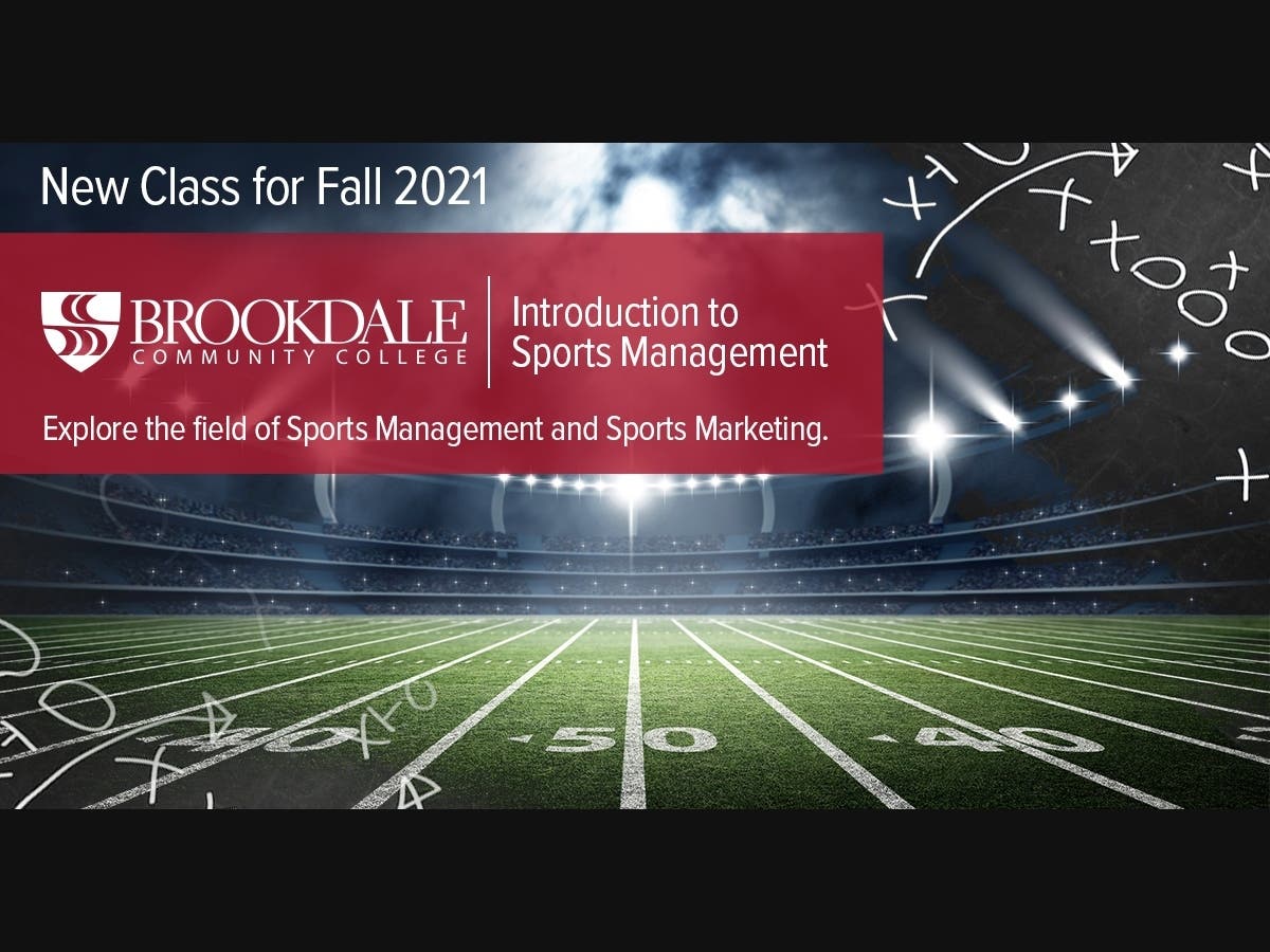 Sports Management New Class for Fall 2021