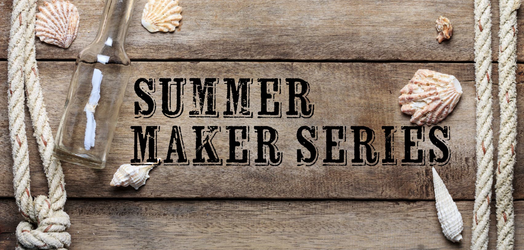 Nautical Summer Maker Series