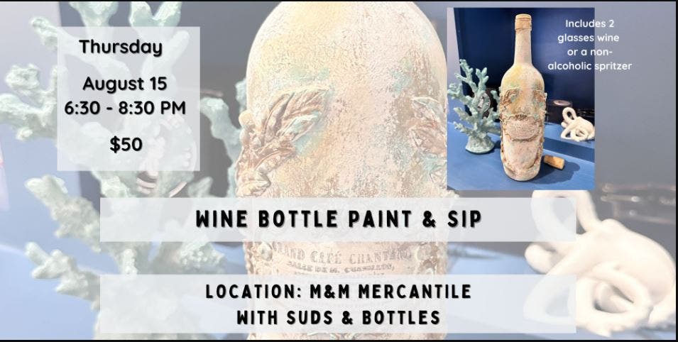 M+M Wine Bottle Paint & Sip