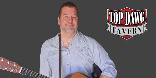 Live Music from Ron Shipman at Top Dawg Tavern!