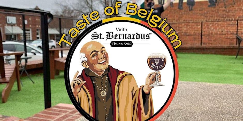 A Taste Of Belgium with St. Bernardus